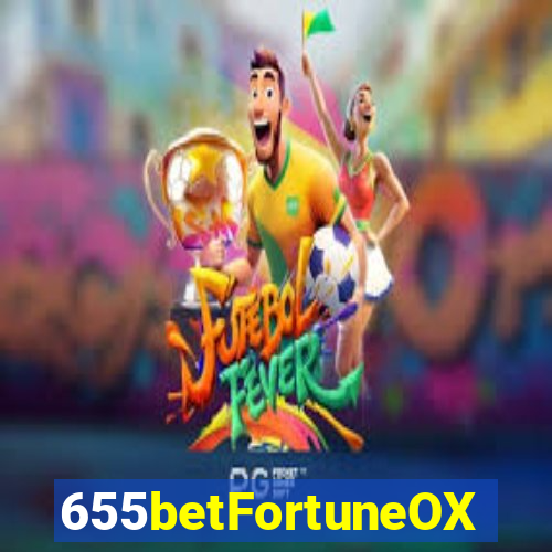 655betFortuneOX