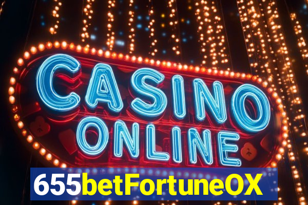655betFortuneOX