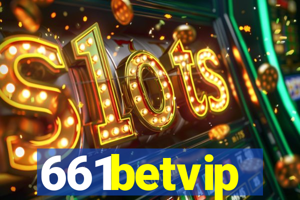 661betvip