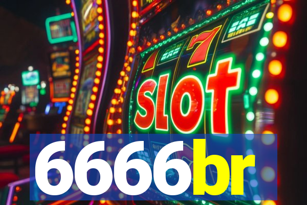 6666br