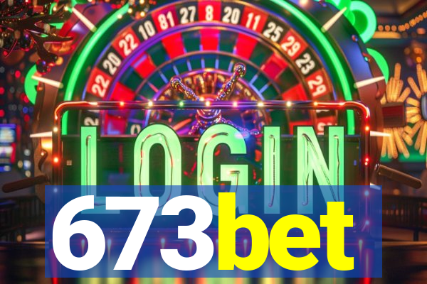 673bet