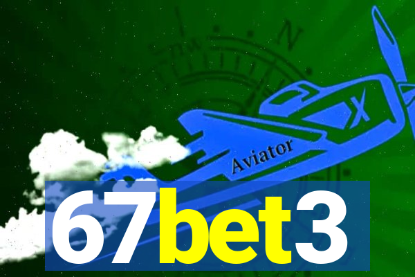 67bet3