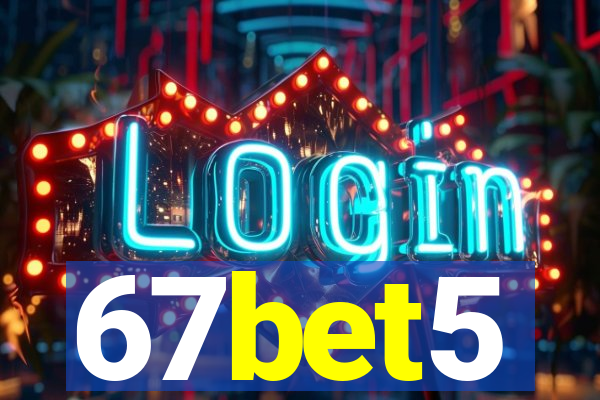 67bet5