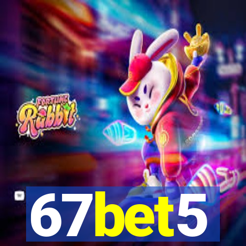 67bet5