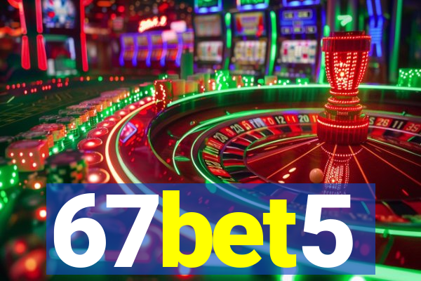 67bet5