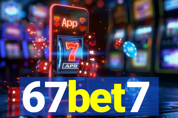 67bet7