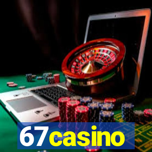 67casino