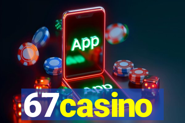 67casino