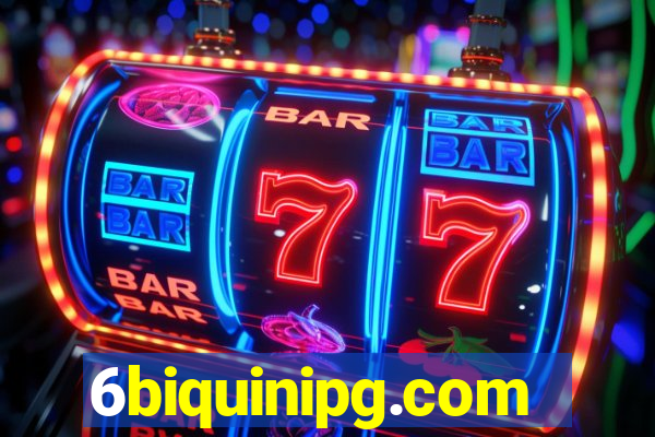6biquinipg.com