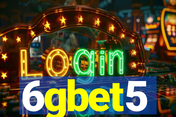 6gbet5