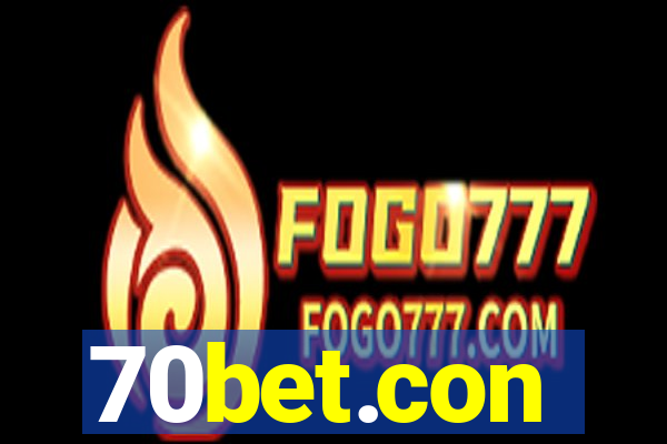 70bet.con