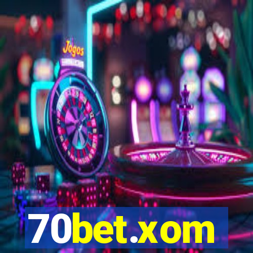 70bet.xom