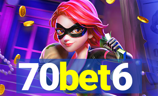 70bet6