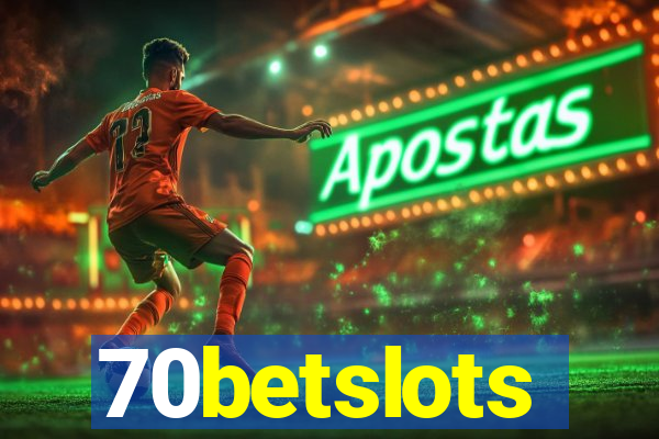 70betslots