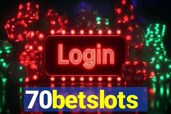70betslots