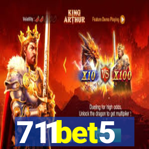 711bet5