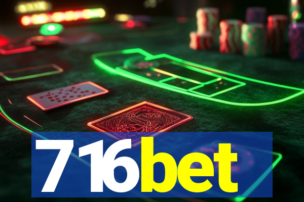 716bet
