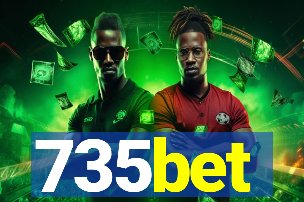 735bet