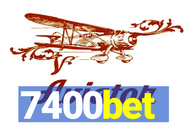 7400bet