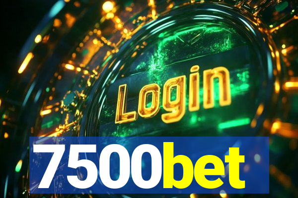 7500bet