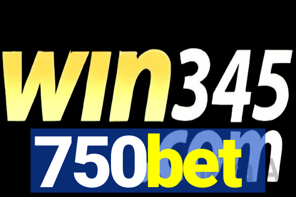 750bet