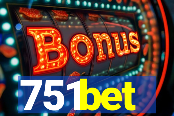 751bet