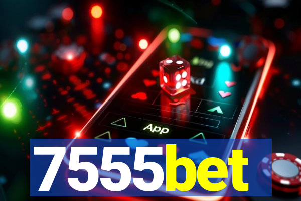 7555bet
