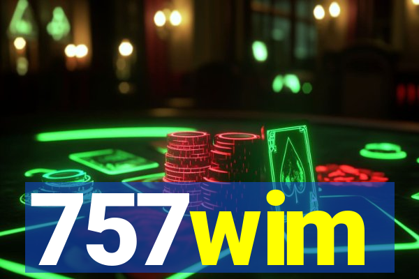 757wim