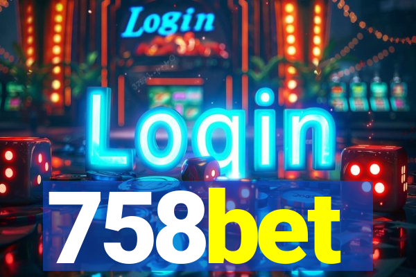 758bet