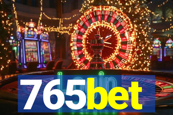 765bet