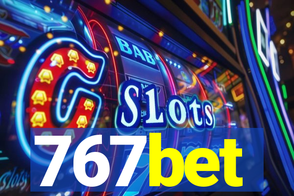 767bet