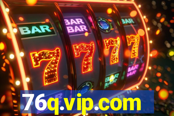 76q.vip.com