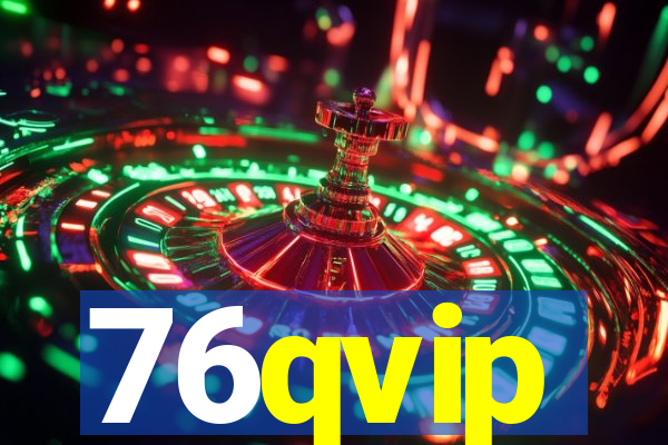 76qvip