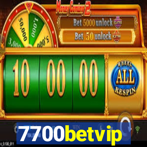 7700betvip