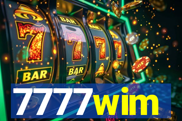7777wim