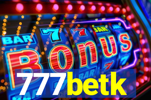 777betk