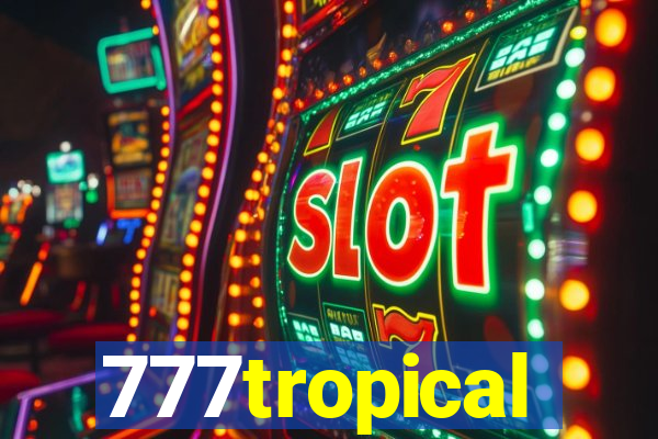 777tropical