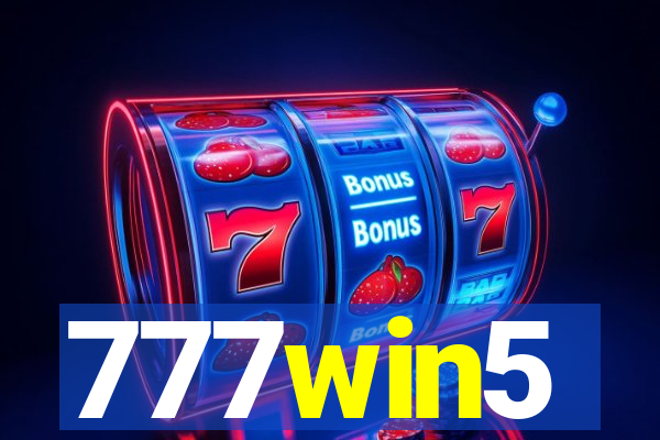 777win5