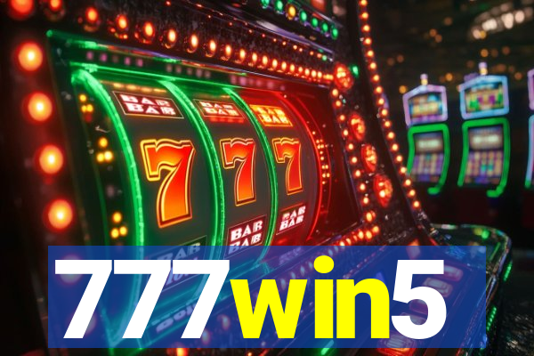 777win5