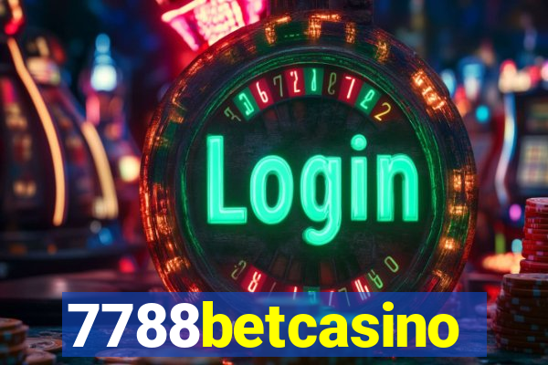 7788betcasino