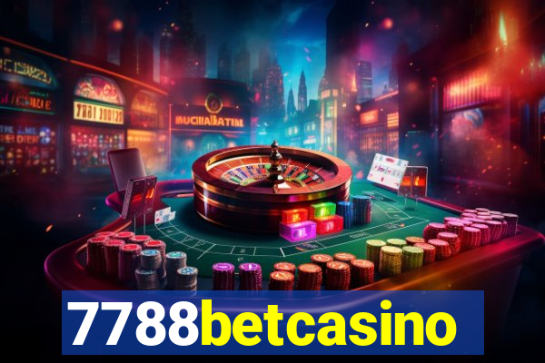 7788betcasino