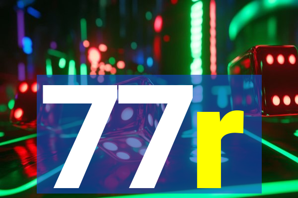 77r