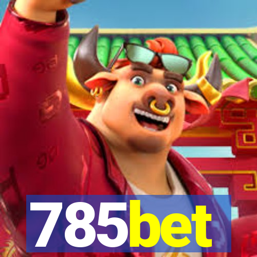 785bet