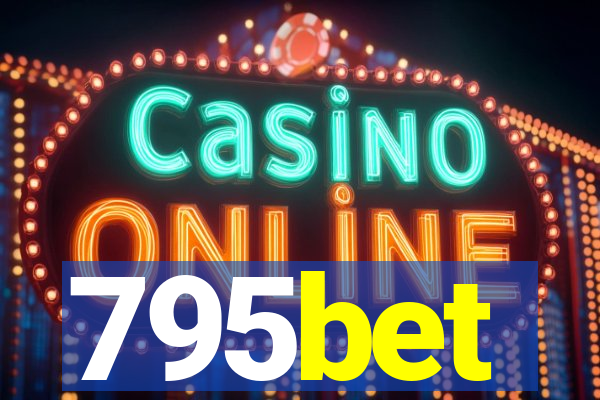 795bet