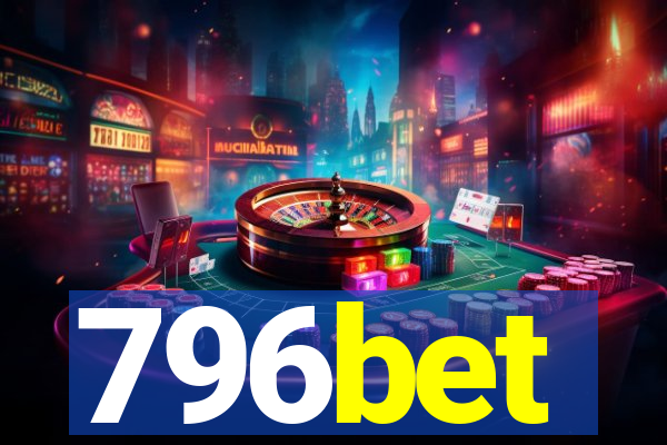 796bet