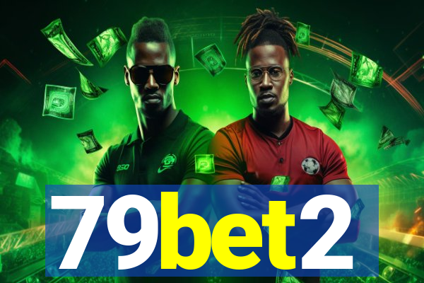 79bet2