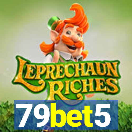 79bet5