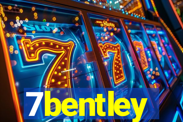 7bentley