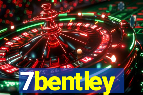 7bentley