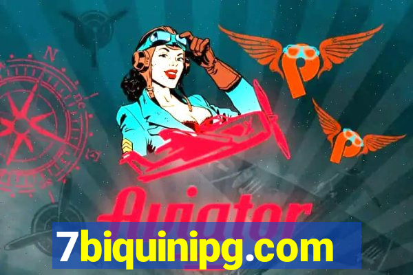 7biquinipg.com